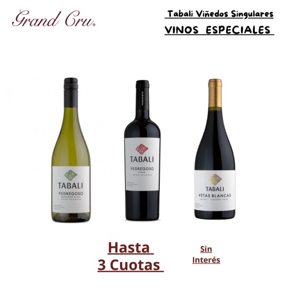 Tabali Viñedos Singulares Vinos Especiales Tabali Viñedos Singulares Vinos Especiales