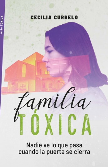 Familia tóxica Familia tóxica