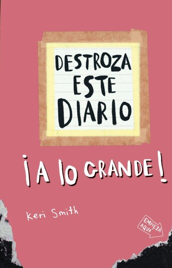 Destroza este diario. A lo grande - Naranja flúo Destroza este diario. A lo grande - Naranja flúo