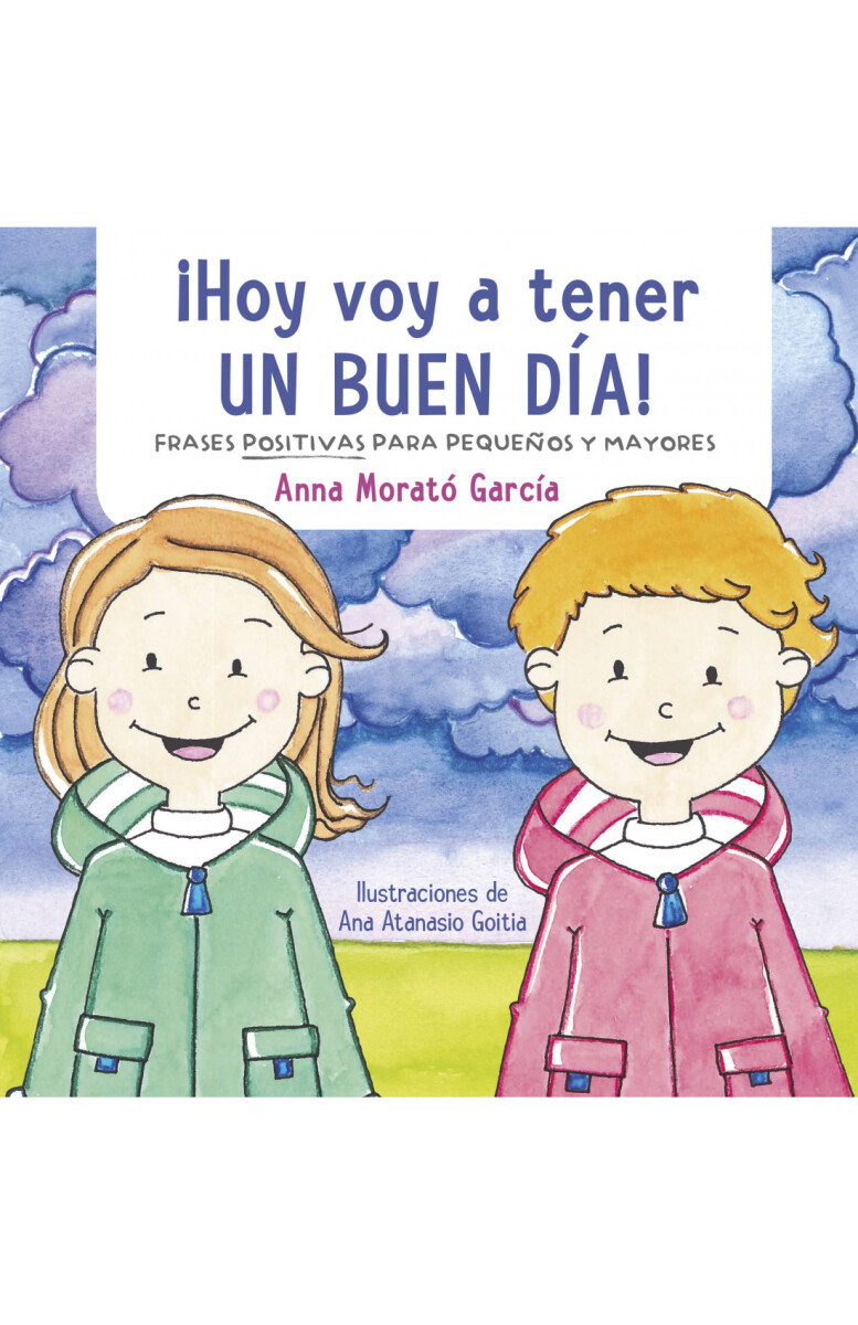 ¡HOY VOY A TENER UN BUEN DíA! 