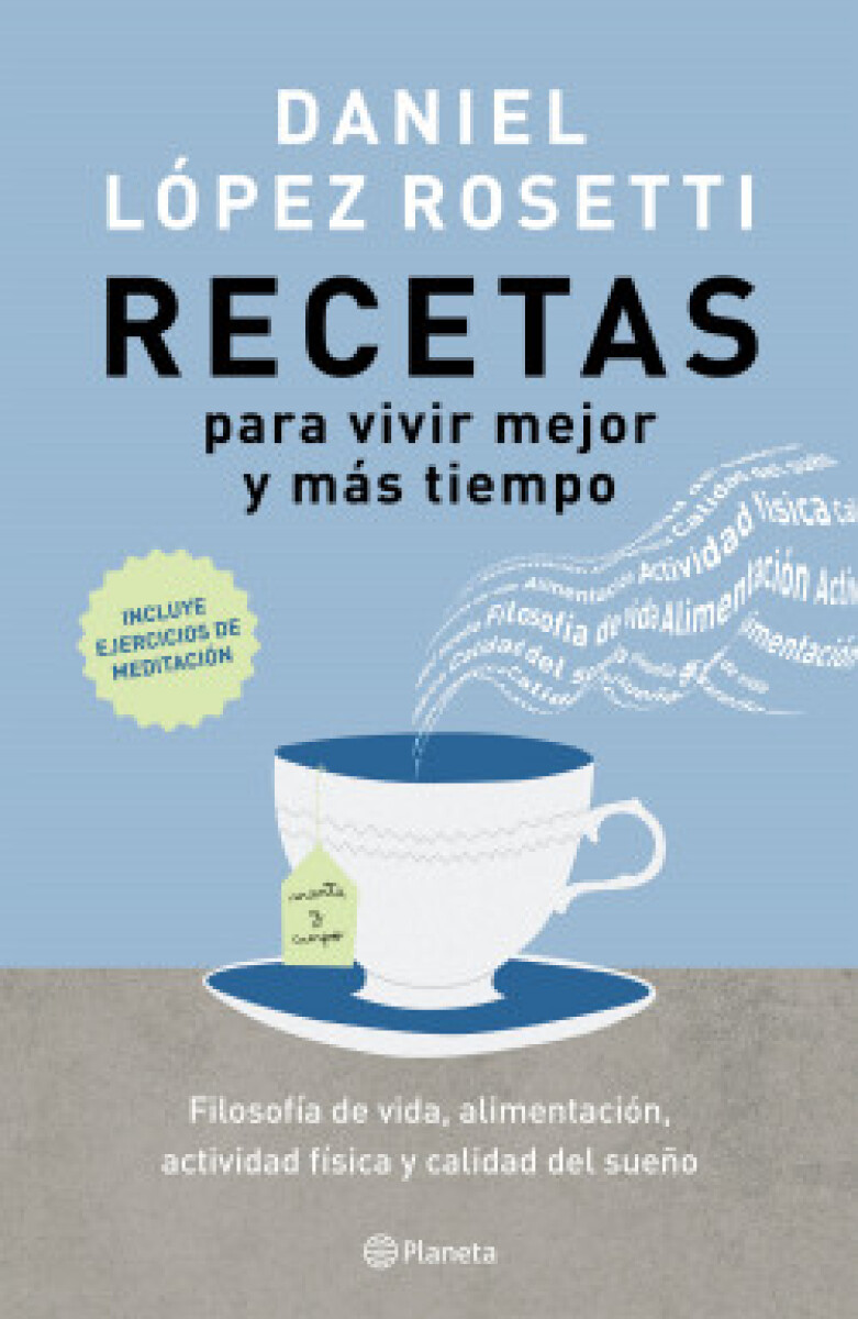 RECETAS PARA VIVIR MEJOR Y MAS TIEMPO 