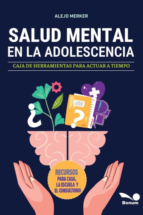 SALUD MENTAL EN LA ADOLESCENCIA SALUD MENTAL EN LA ADOLESCENCIA