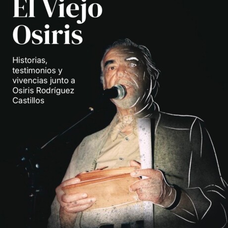 VIEJO OSIRIS, EL VIEJO OSIRIS, EL