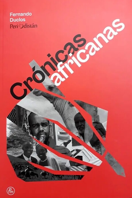CRONICAS AFRICANAS CRONICAS AFRICANAS