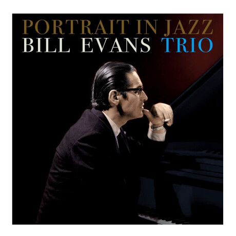 Bill Evans Trio - Portrait In Jazz (+1 Bonus Track) (blue Vinyl) - Vinyl Bill Evans Trio - Portrait In Jazz (+1 Bonus Track) (blue Vinyl) - Vinyl