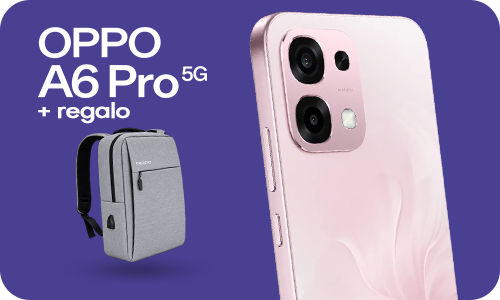 ¡Oppo A6 Pro con Regalo!