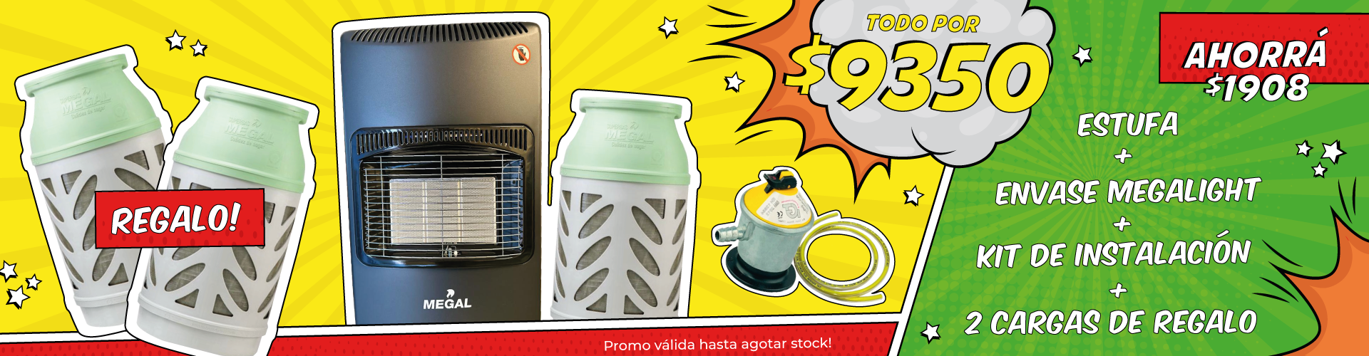 Promo estufa +kit+mega hasta agotar stock