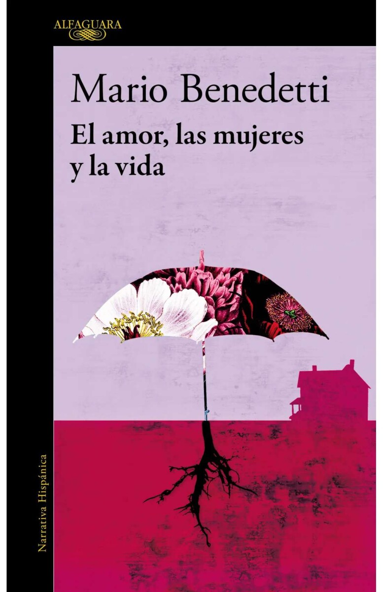 El amor, las mujeres y la vida 
