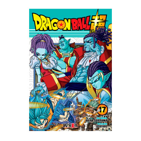 Dragon Ball Super - Tomo 17 Dragon Ball Super - Tomo 17