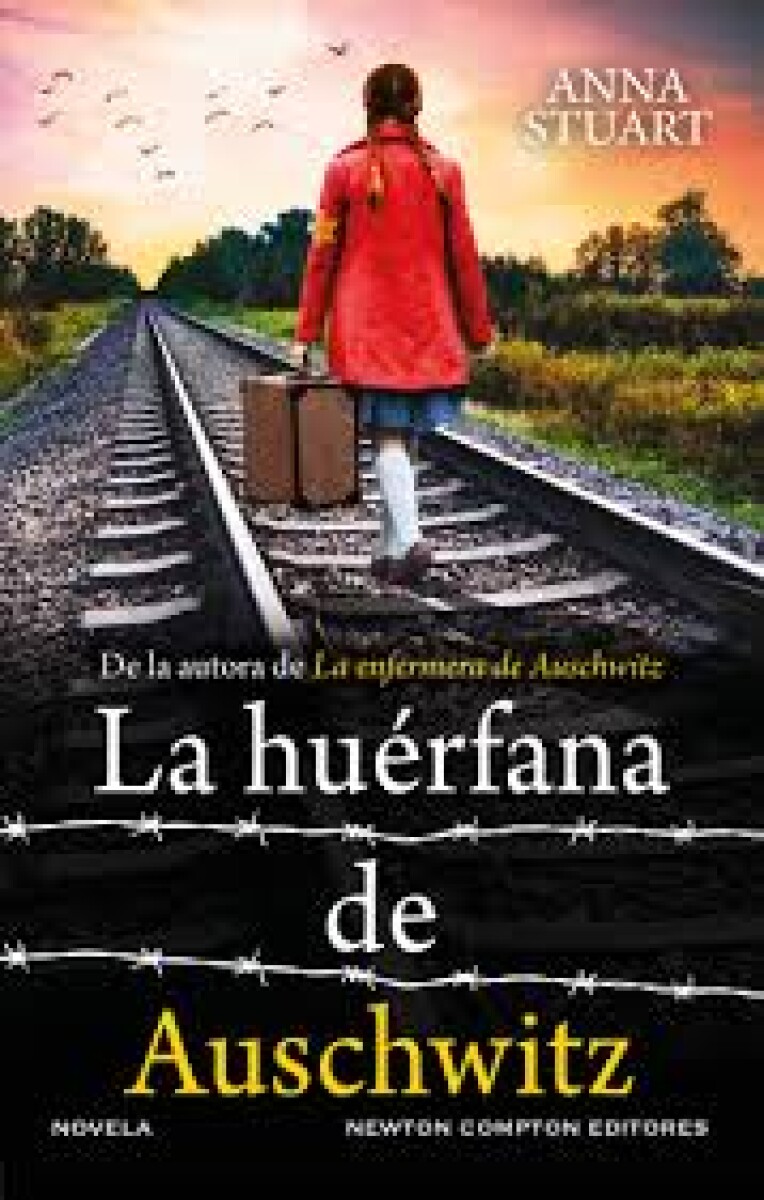 LA HUERFANA DE AUSCHWITZ 
