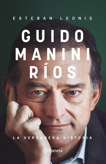 Guido Manini Ríos. La verdadera historia Guido Manini Ríos. La verdadera historia