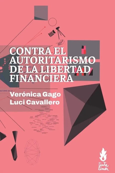 CONTRA EL AUTORITARISMO DE LA LIBERTAD FINANCIERA CONTRA EL AUTORITARISMO DE LA LIBERTAD FINANCIERA