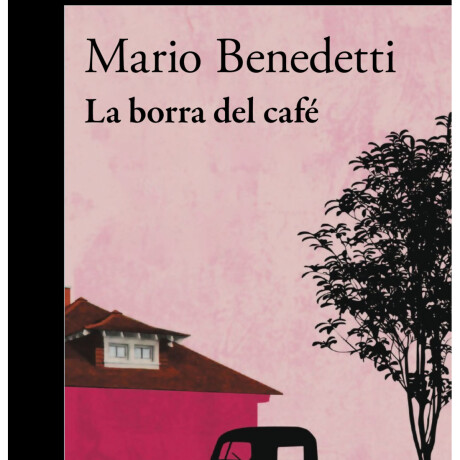 LA BORRA DEL CAFE LA BORRA DEL CAFE