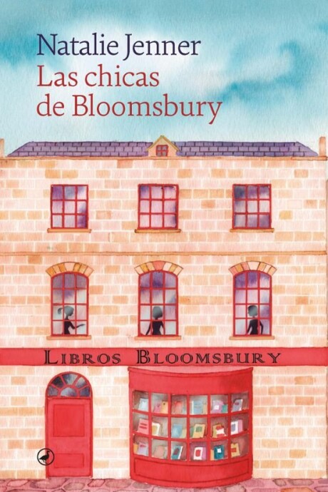 CHICAS DE BLOOMSBURY, LAS CHICAS DE BLOOMSBURY, LAS
