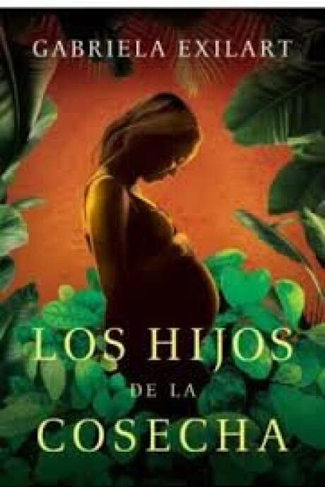 LOS HIJOS DE LA COSECHA LOS HIJOS DE LA COSECHA