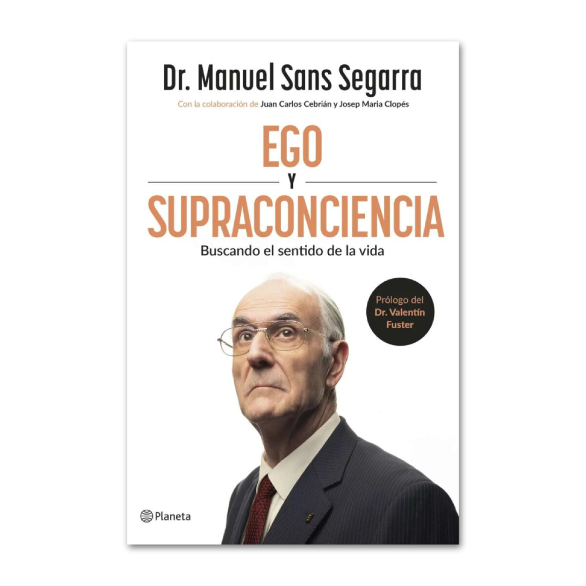 Ego y Supraconciencia / Buscano el sentido de la vida 