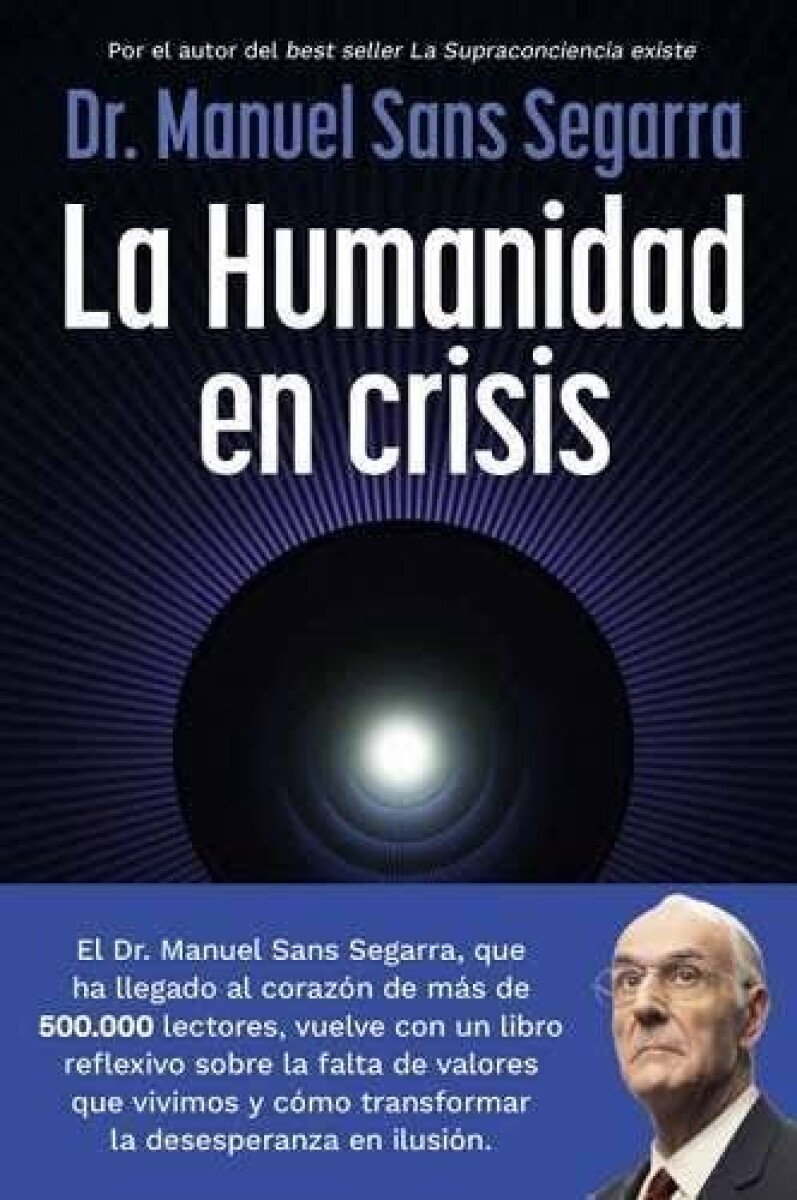 LA HUMANIDAD EN CRISIS 