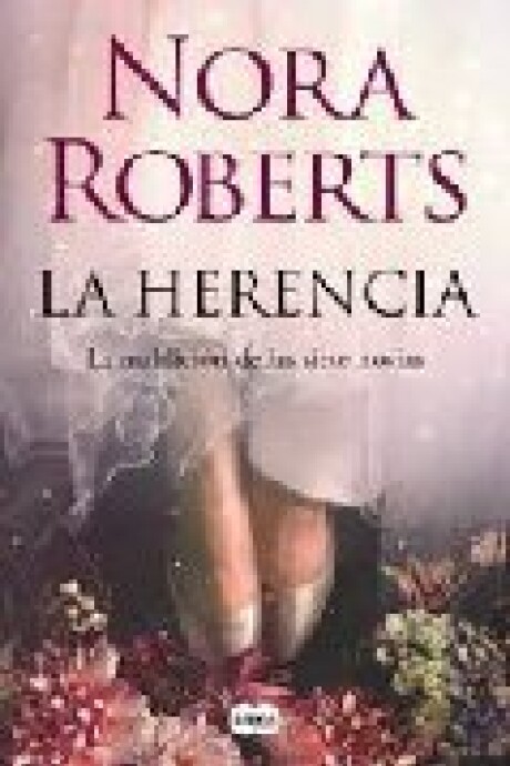 HERENCIA, LA (LA MALDICION DE LAS SIETE NOVIAS 1) HERENCIA, LA (LA MALDICION DE LAS SIETE NOVIAS 1)