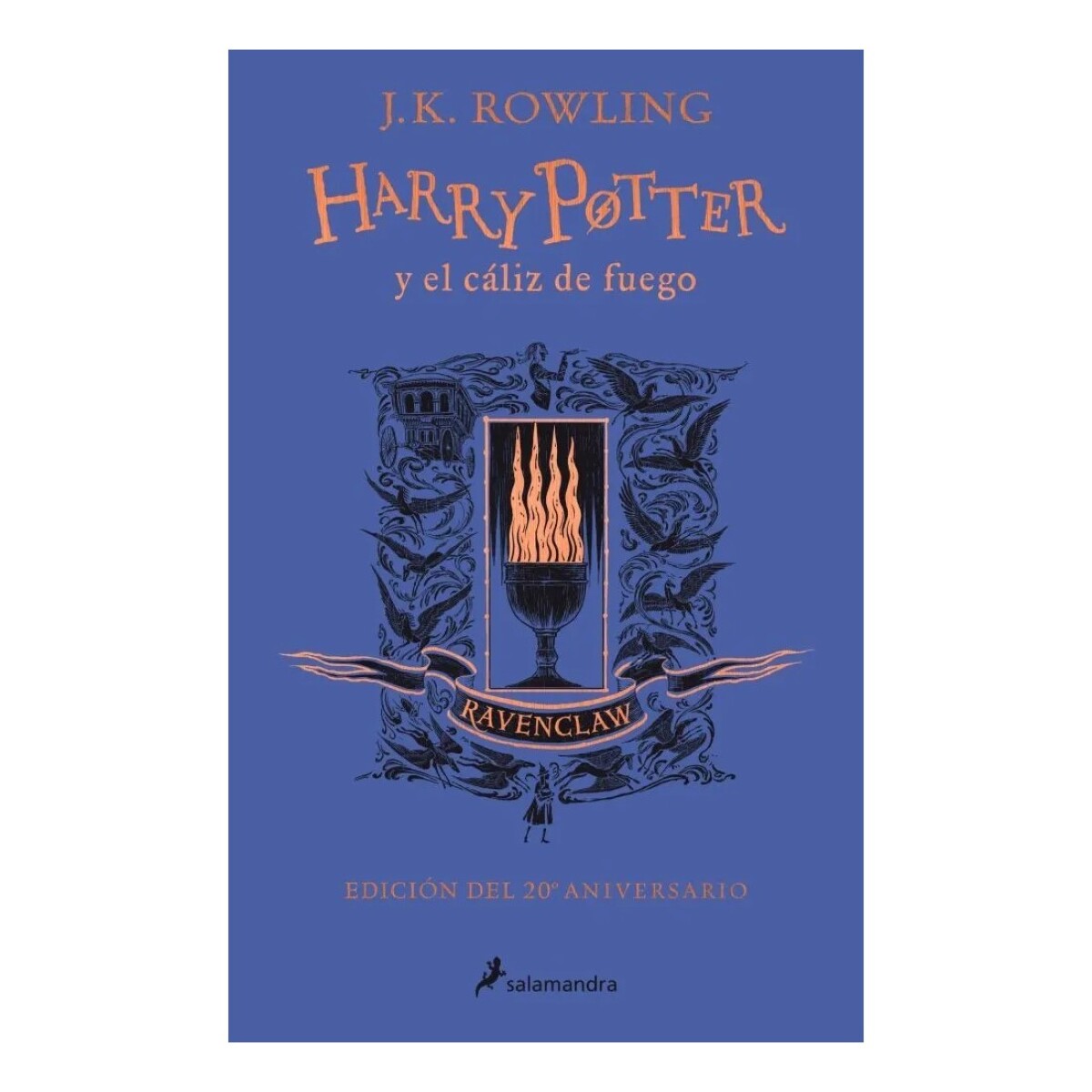 Libro Harry Potter y el Cáliz de Fuego J. K. Rowling - RAVENCLAW 