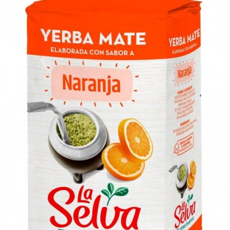YERBA LA SELVA 500 G NARANJA YERBA LA SELVA 500 G NARANJA