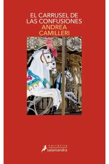 CARRUSEL DE LAS CONFUSIONES, EL CARRUSEL DE LAS CONFUSIONES, EL
