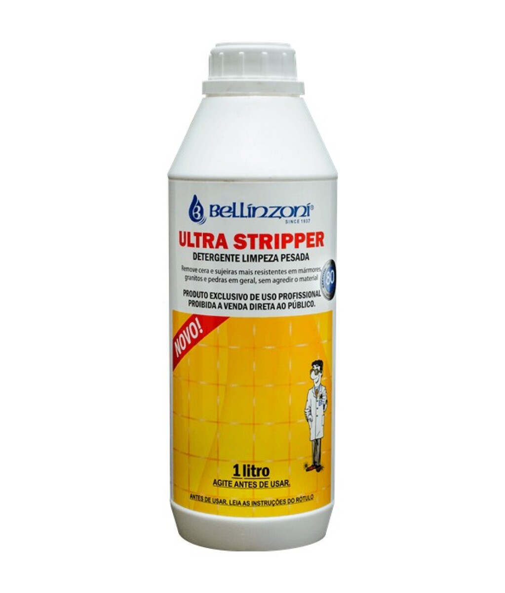 Ultra Stipper Detergente Removedor 1lt Bellinzoni - Ultra Stipper Detergente Removedor 5 lts Bellinzoni 