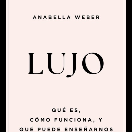 LUJO LUJO