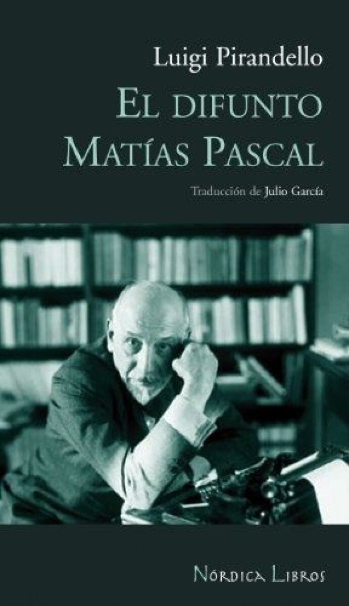 Difunto Matias Pascal, El 