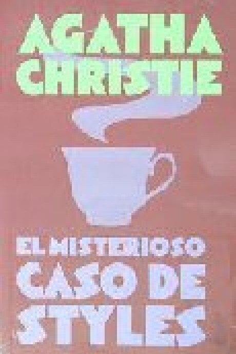 EL MISTERIOSO CASO DE STYLES EL MISTERIOSO CASO DE STYLES