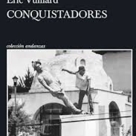 CONQUISTADORES CONQUISTADORES