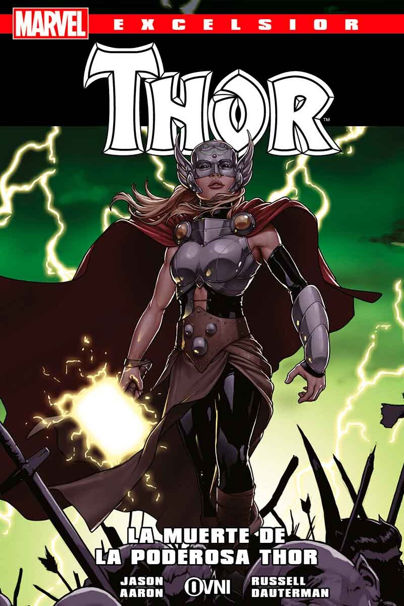 La muerte de la Poderosa Thor. Marvel Excelsior 