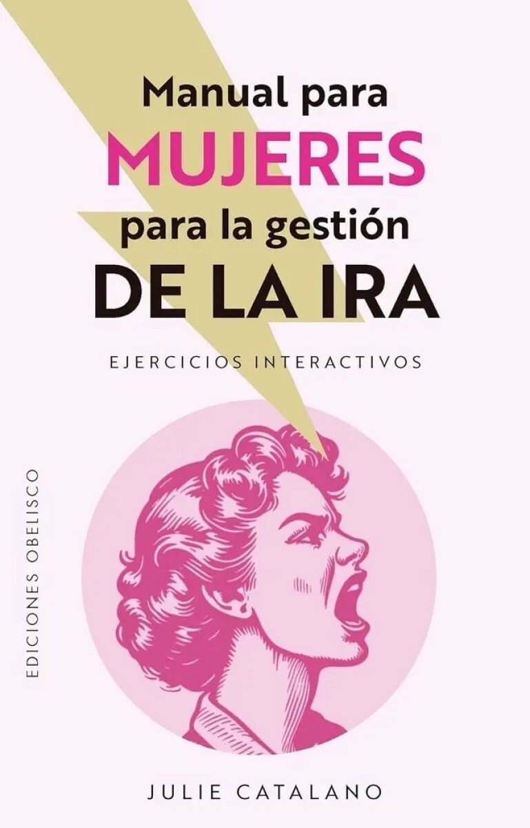MANUAL PARA MUJERES PARA LA GESTION DE LA IRA - EJERCICIOS INTERACTIVOS 