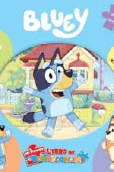 MI PRIMER LIBRO ROMPECABEZAS BLUEY MI PRIMER LIBRO ROMPECABEZAS BLUEY