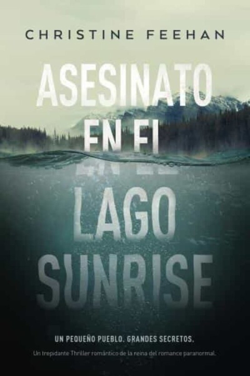 Asesinato En El Lago Sunrise 