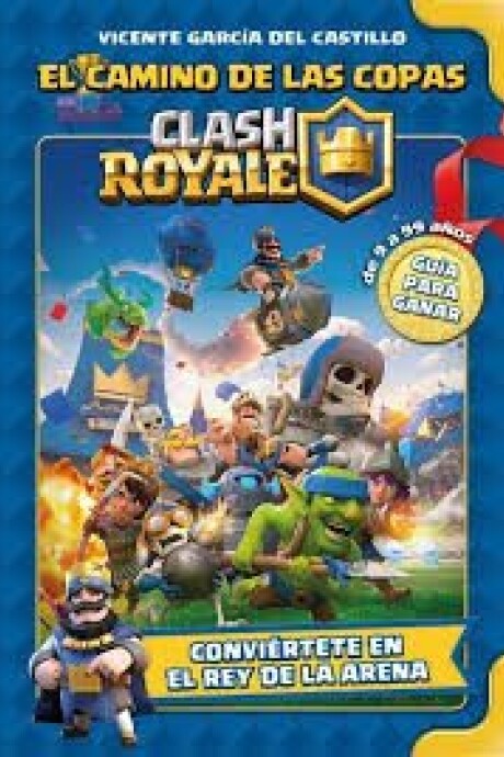 CLASH ROYALE EL CAMINO DE LAS COPAS CLASH ROYALE EL CAMINO DE LAS COPAS