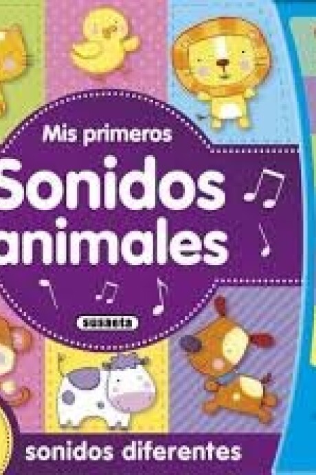 MIS PRIMEROS SONIDOS ANIMALES MIS PRIMEROS SONIDOS ANIMALES