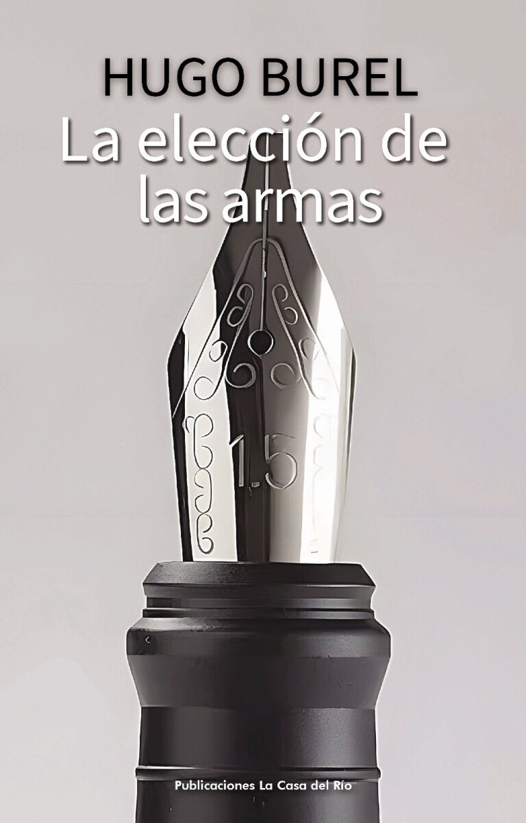 ELECCION DE LAS ARMAS, LA 