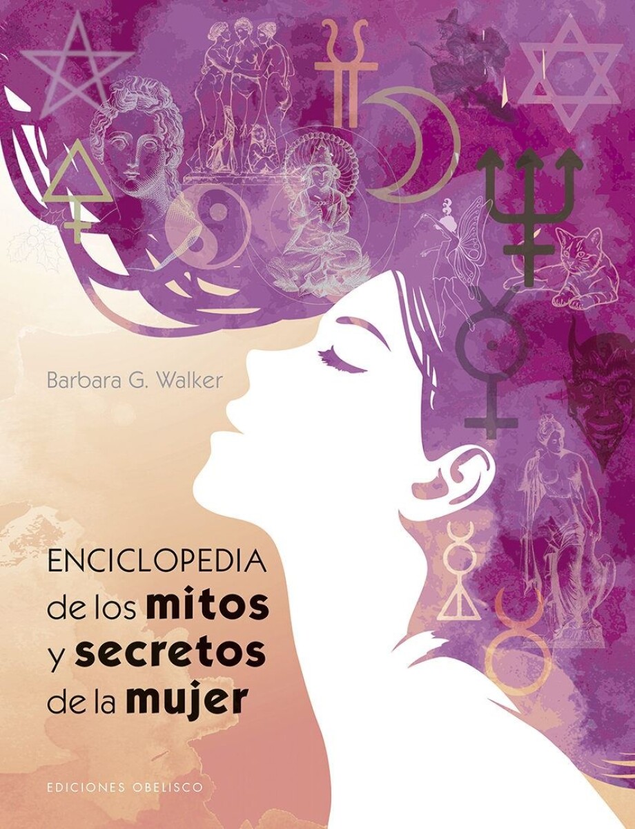Enciclopedia De Los Mitos Y Secretos De La Mujer 