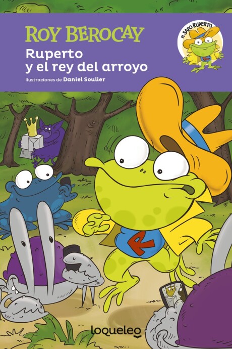 RUPERTO Y EL REY DEL ARROYO RUPERTO Y EL REY DEL ARROYO