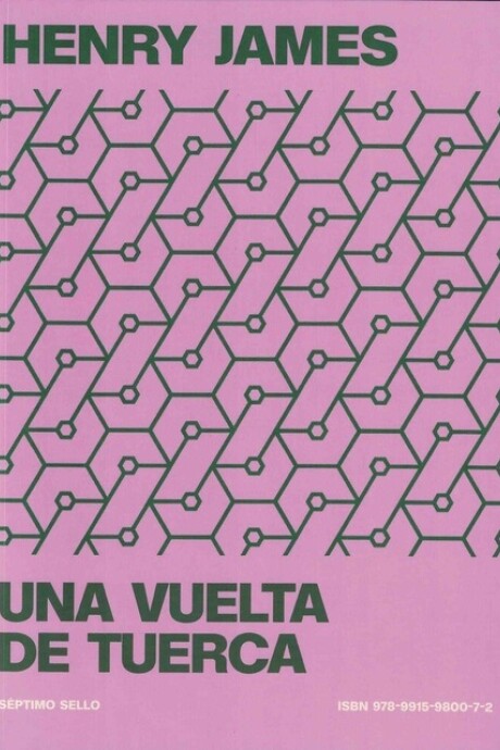 UNA VUELTA DE TUERCA UNA VUELTA DE TUERCA