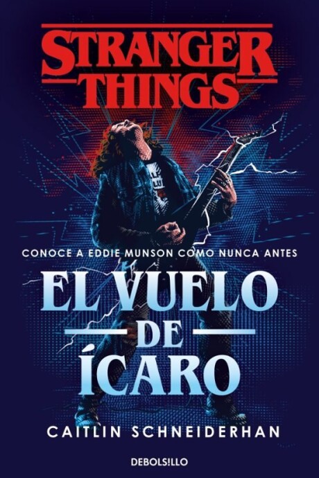 STRANGER THINGS EL VUELO DE ICARO STRANGER THINGS EL VUELO DE ICARO