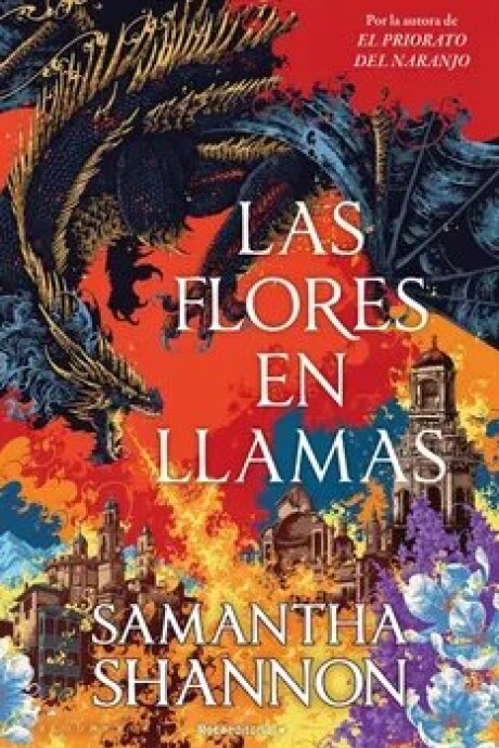LAS FLORES EN LLAMAS LAS FLORES EN LLAMAS
