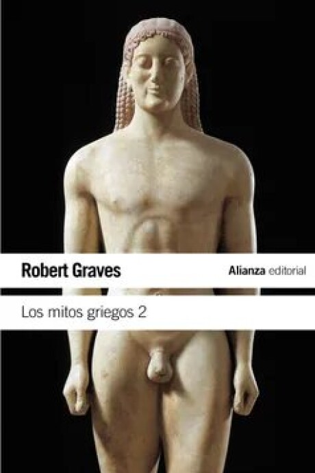 MITOS GRIEGOS 2, LOS MITOS GRIEGOS 2, LOS