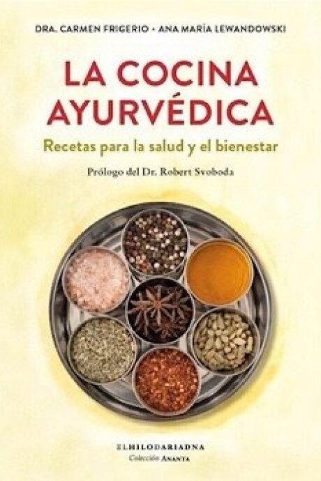 COCINA AYURVEDICA, LA COCINA AYURVEDICA, LA