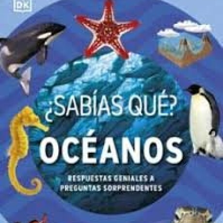 SABIAS QUE OCEANOS SABIAS QUE OCEANOS