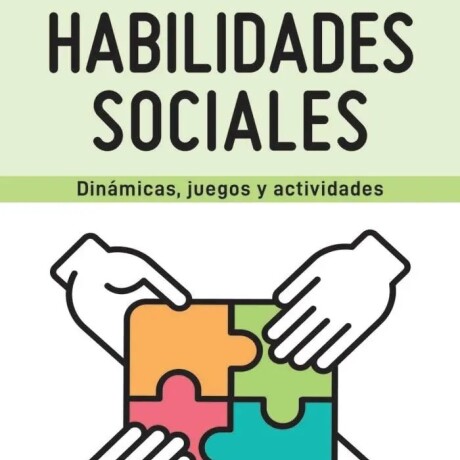 HABILIDADES SOCIALES HABILIDADES SOCIALES