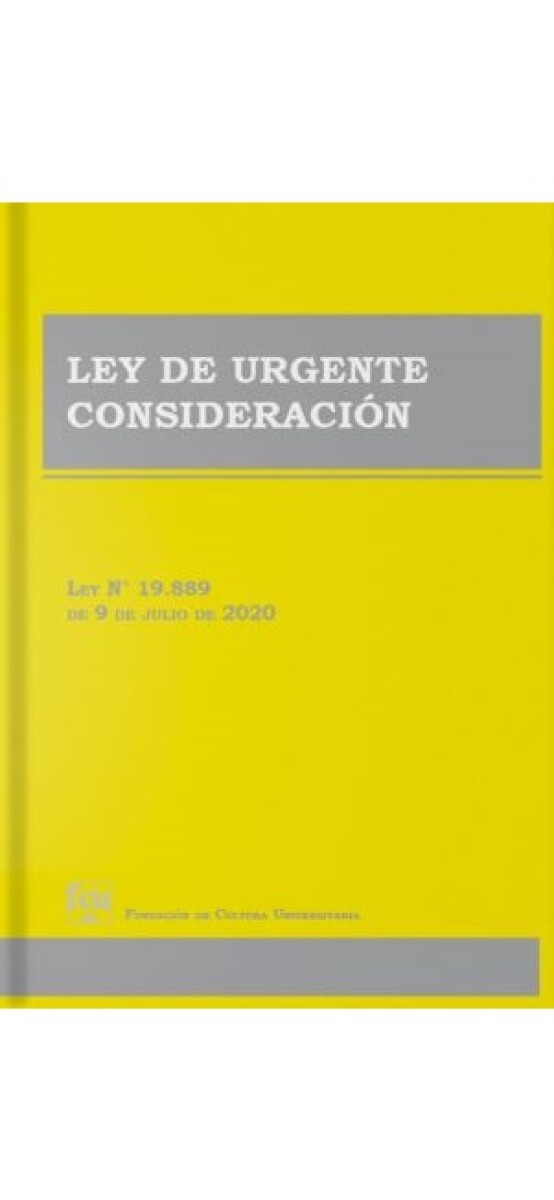 LEY DE URGENTE CONSIDERACIÓN 