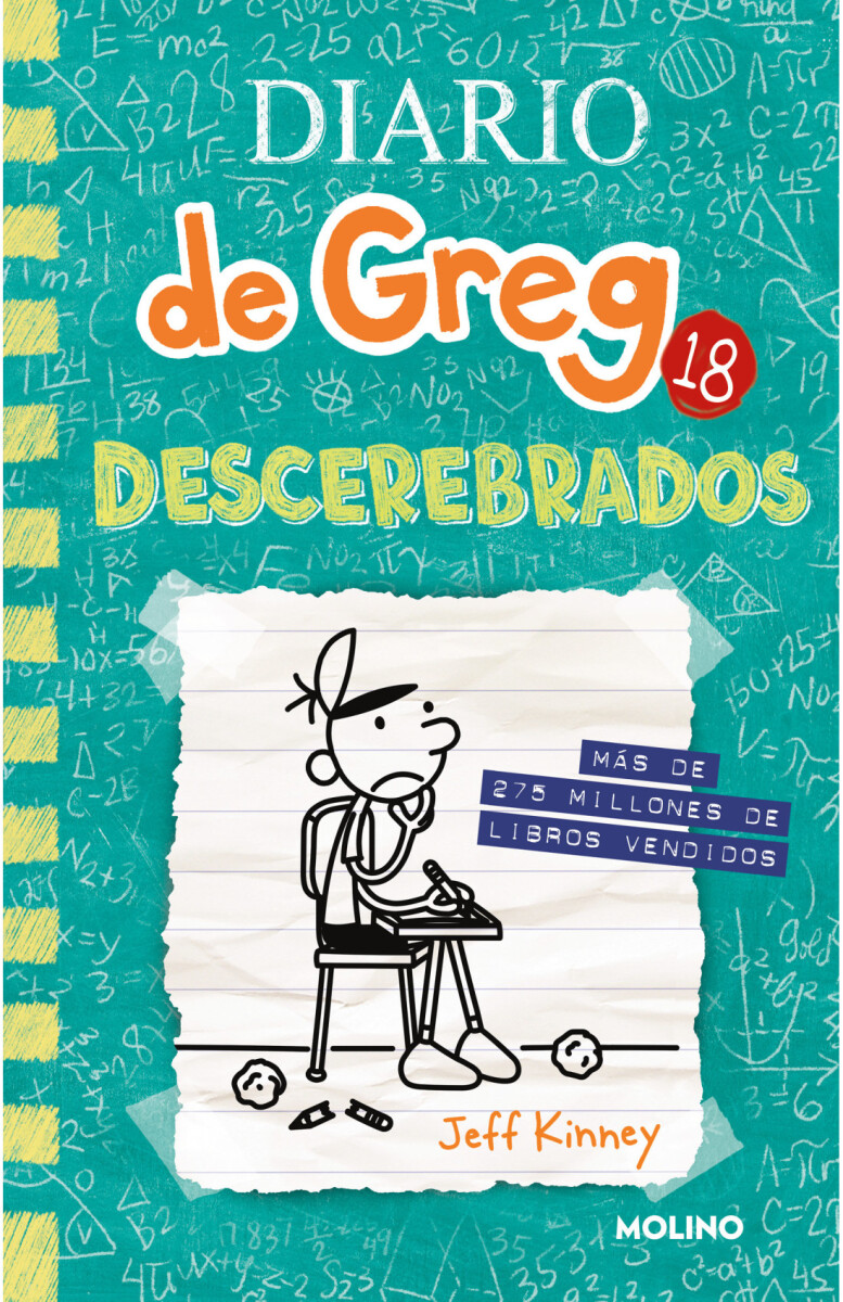 DIARIO GREG 18. DESCEREBRADOS 