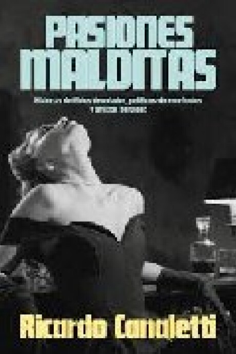 PASIONES MALDITAS PASIONES MALDITAS