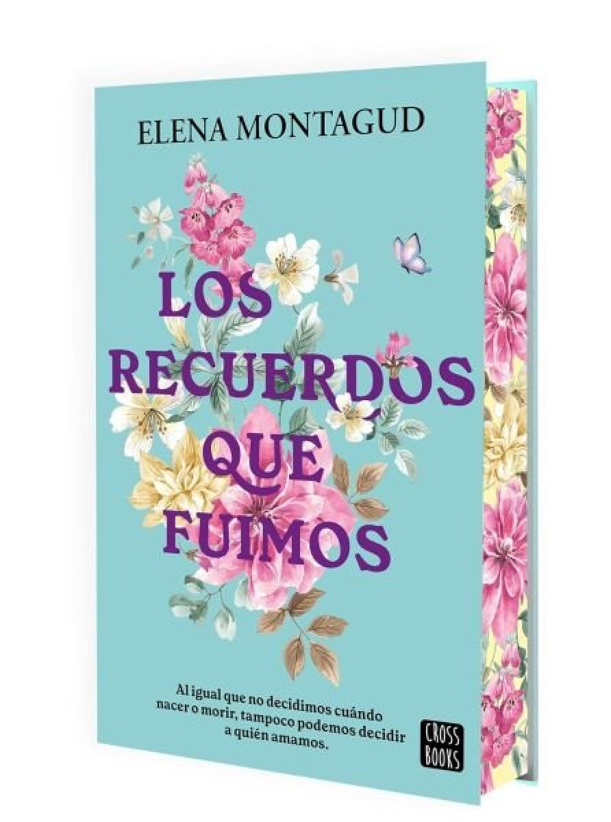 LOS RECUERDOS QUE FUIMOS 